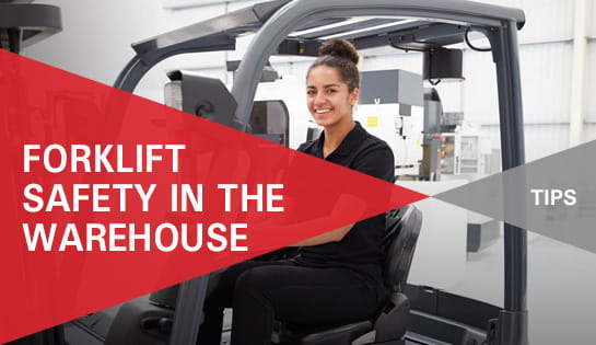 Best Practices for Forklift Safety in the Warehouse