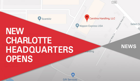 New Charlotte Headquarters Opens | Carolina Handling
